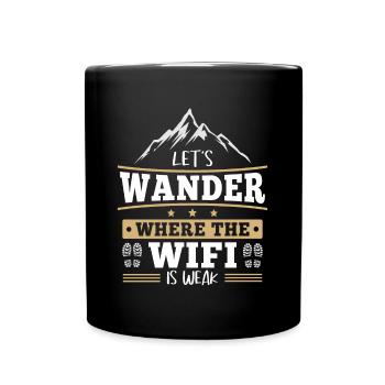 Hiking Where Wifi Is Weak Hiking Destination Hike - Full Colour Mug - black - Front