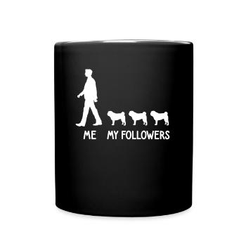 I My Followers Pug Pug Dog Breeder Dog Dog - Full Colour Mug - black - Front