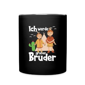 Werde großer Bruder Indianer Geschenkidee - Tasse einfarbig - Schwarz - Vorne