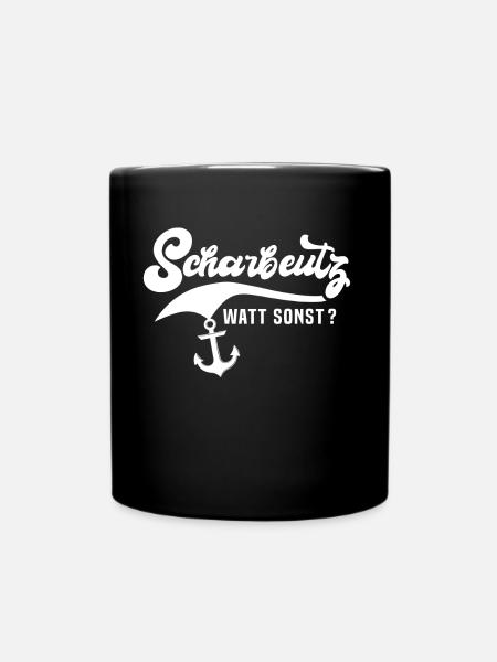 Scharbeutz Sprüche Scharbeutzer - Tasse einfarbig - Schwarz
