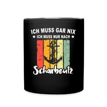 Scharbeutz Sprüche Scharbeutzer - Tasse einfarbig - Schwarz - Vorne