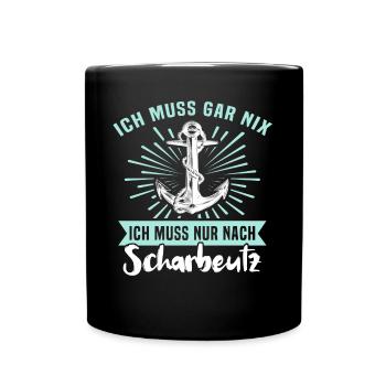 Scharbeutz Sprüche Scharbeutzer - Tasse einfarbig - Schwarz - Vorne