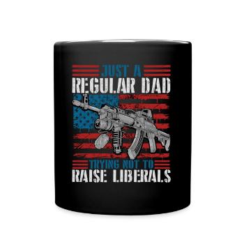 Trying Not To Raise Liberals - Tasse einfarbig - Schwarz - Vorne