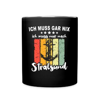 Urlaub Stralsund Sprüche - Tasse einfarbig - Schwarz - Vorne