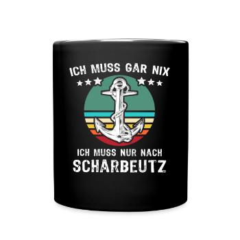 Scharbeutz Sprüche Scharbeutzer Spruch - Tasse einfarbig - Schwarz - Vorne