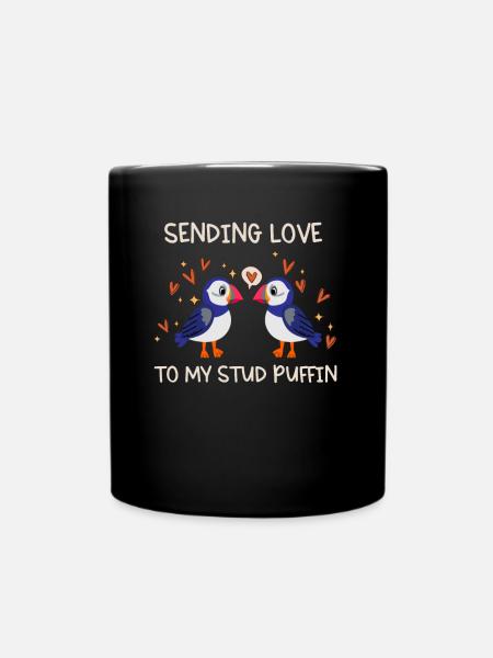 Sending Love To My Stud Puffin Liebe Beziehung - Tasse einfarbig - Schwarz