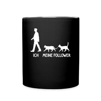 Ich Meine Follower Katzen Züchter Katze Kitten - Tasse einfarbig - Schwarz - Vorne