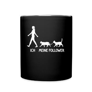 Ich Meine Follower Katzen Züchter Katze Kitten - Tasse einfarbig - Schwarz - Vorne