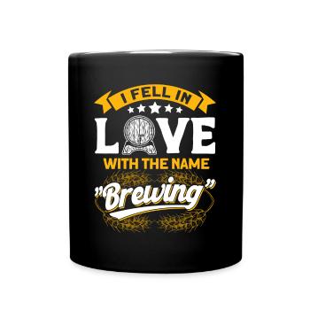 Je suis tombé amoureux du nom Brewing Brewer - Mug uni - noir - Devant