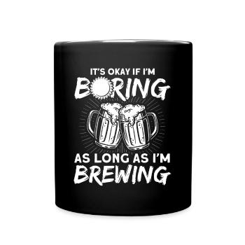 Solange ich braue Brauer - Tasse einfarbig - Schwarz - Vorne