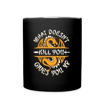 Was dich nicht umbringt, gibt dir XP - Tasse einfarbig - Schwarz - Vorne