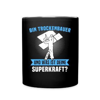 Trockenbauer Trockenbaumonteur Trockenbau - Tasse einfarbig - Schwarz - Vorne
