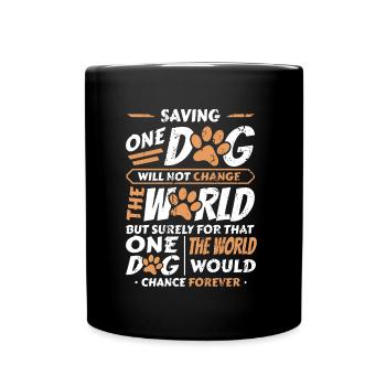 Saving One Dogs World Animal Rescue, niche pour chiens. - Mug uni - noir - Devant