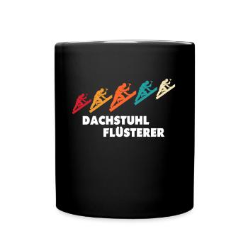 Dachdecker Dachdecken Dach Decken - Tasse einfarbig - Schwarz - Vorne