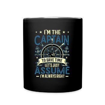 I am the captain I am always right - Full Colour Mug - black - Front