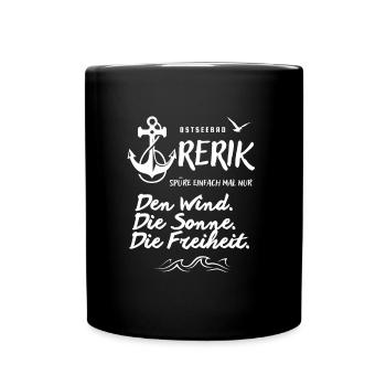 Rerik, Ostseebad spüre den Wind, die Sonne Spruch - Tasse einfarbig - Schwarz - Vorne