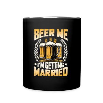 Beer Me Je me marie. - Mug uni - noir - Devant