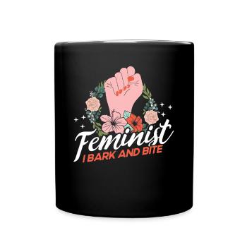 Féministe J’aboie et mords Féministe - Mug uni - noir - Devant