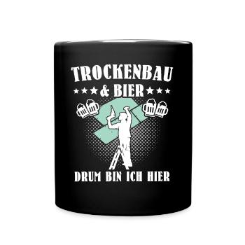 Trockenbauer Sprüche Trockenbau - Tasse einfarbig - Schwarz - Vorne