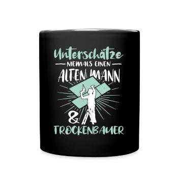 Trockenbauer Trockenbau Trockenbaumonteur - Tasse einfarbig - Schwarz - Vorne