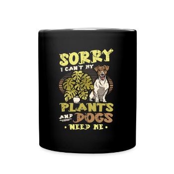 Sorry I Can´t My Plants And Dogs, Hundeliebhaber. - Tasse einfarbig - Schwarz - Vorne