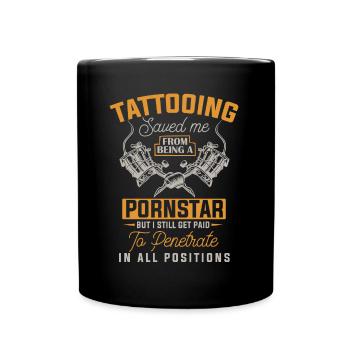 Funny Tattoo Artist Tattoos Inked Tattooist - Full Colour Mug - black - Front