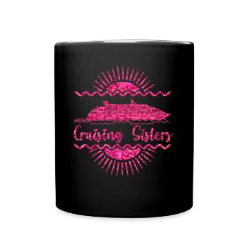 Cruise Sisters Funny Girls Vacances - Mug uni - noir - Devant