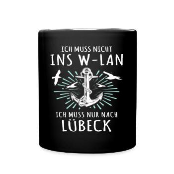 Lübeck Sprüche Hansestadt Luebeck - Tasse einfarbig - Schwarz - Vorne