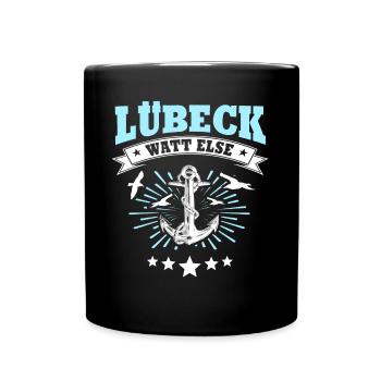 Lübeck Sprüche Hansestadt Luebeck - Tasse einfarbig - Schwarz - Vorne