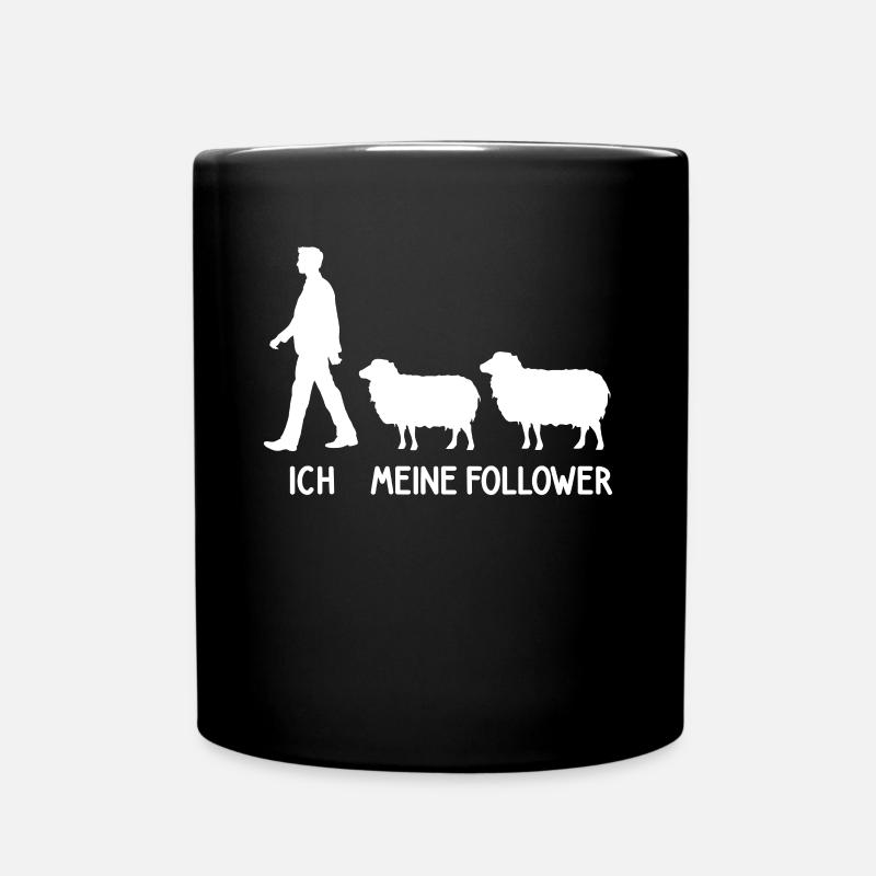 Ich Meine Follower Schaf Hirte Landwirt Bauer - Tasse einfarbig - Schwarz