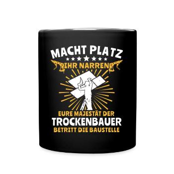 Trockenbauer Trockenbaumonteur Trockenbau - Tasse einfarbig - Schwarz - Vorne