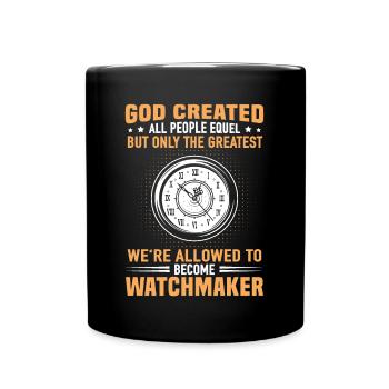 Gott Uhrmacher Feinmechaniker Uhren Sammler - Tasse einfarbig - Schwarz - Vorne