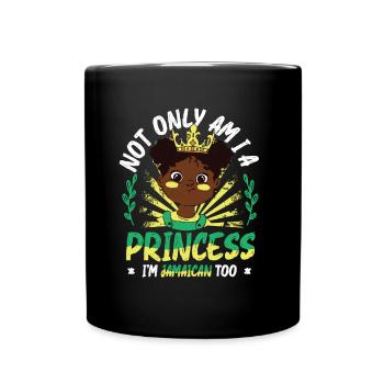 Jamaican Princess, I am Jamaican. - Full Colour Mug - black - Front