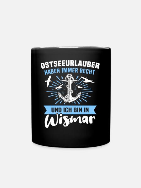 Stadt Wismar Sprüche Wismarer - Tasse einfarbig - Schwarz