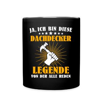 Dachdecker Beruf Dachdecken - Tasse einfarbig - Schwarz - Vorne