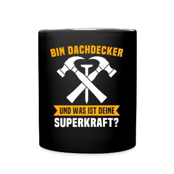 Dachdecker Beruf Dachdecken - Tasse einfarbig - Schwarz - Vorne