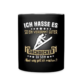 Dachdecker Beruf Dachdecken - Tasse einfarbig - Schwarz - Vorne