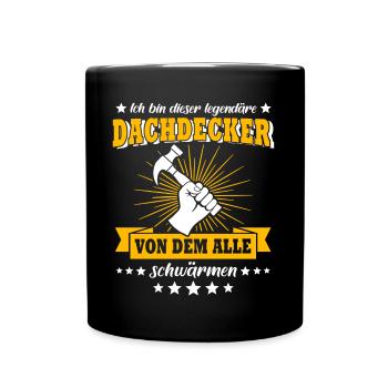 Dachdecker Handwerker Dachdecken - Tasse einfarbig - Schwarz - Vorne