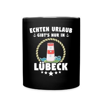 Lübeck Sprüche Hansestadt Luebeck - Tasse einfarbig - Schwarz - Vorne