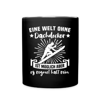 Dachdecker Dachdecken - Tasse einfarbig - Schwarz - Vorne