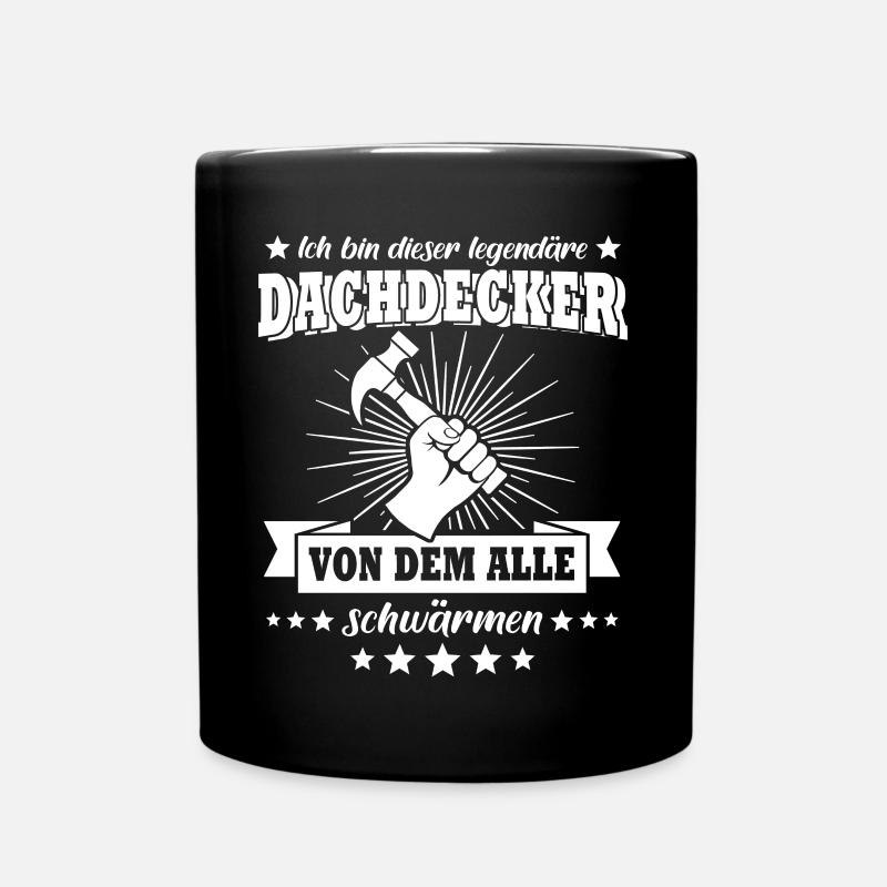 Dachdecker Dachdecken - Tasse einfarbig - Schwarz