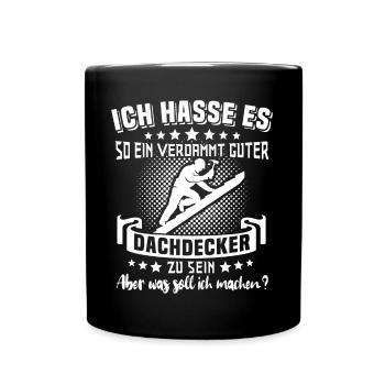 Dachdecker Dachdecken - Tasse einfarbig - Schwarz - Vorne