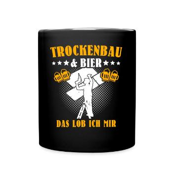 Trockenbauer Trockenbaumonteur Trockenbau - Tasse einfarbig - Schwarz - Vorne