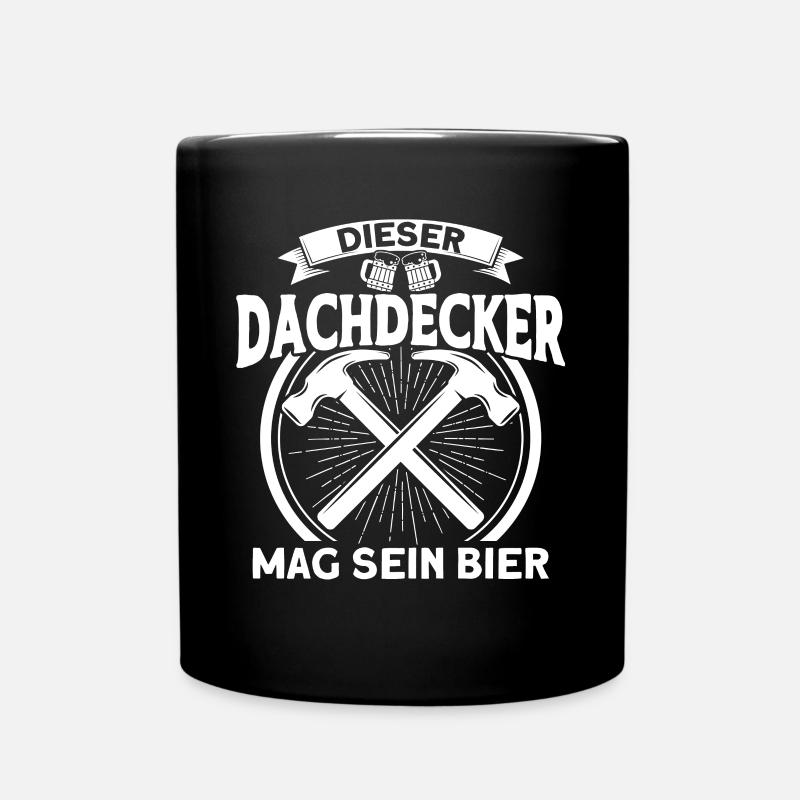 Dachdecker Geselle Dachdecker Dachdeckermeister - Tasse einfarbig - Schwarz