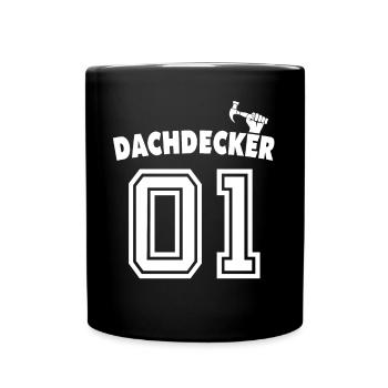 Dachdecker Dachspengler Dachklempner - Tasse einfarbig - Schwarz - Vorne
