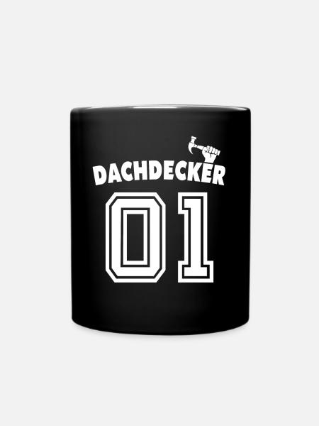 Dachdecker Dachspengler Dachklempner - Tasse einfarbig - Schwarz