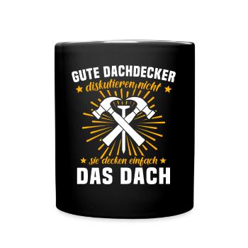 Dachdecker Dachspengler Dachklempner - Tasse einfarbig - Schwarz - Vorne
