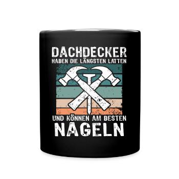 Dachdecker Dachspengler Dachklempner - Tasse einfarbig - Schwarz - Vorne