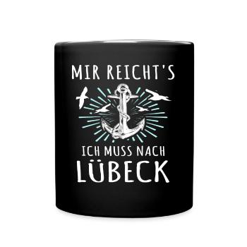 Lübeck Ostsee Lübecker Sprüche - Tasse einfarbig - Schwarz - Vorne