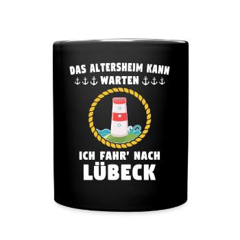 Lübeck Ostsee Lübecker Sprüche - Tasse einfarbig - Schwarz - Vorne